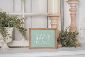 Home is my happy place double sided sign